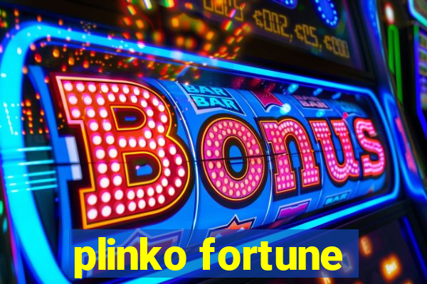 plinko fortune